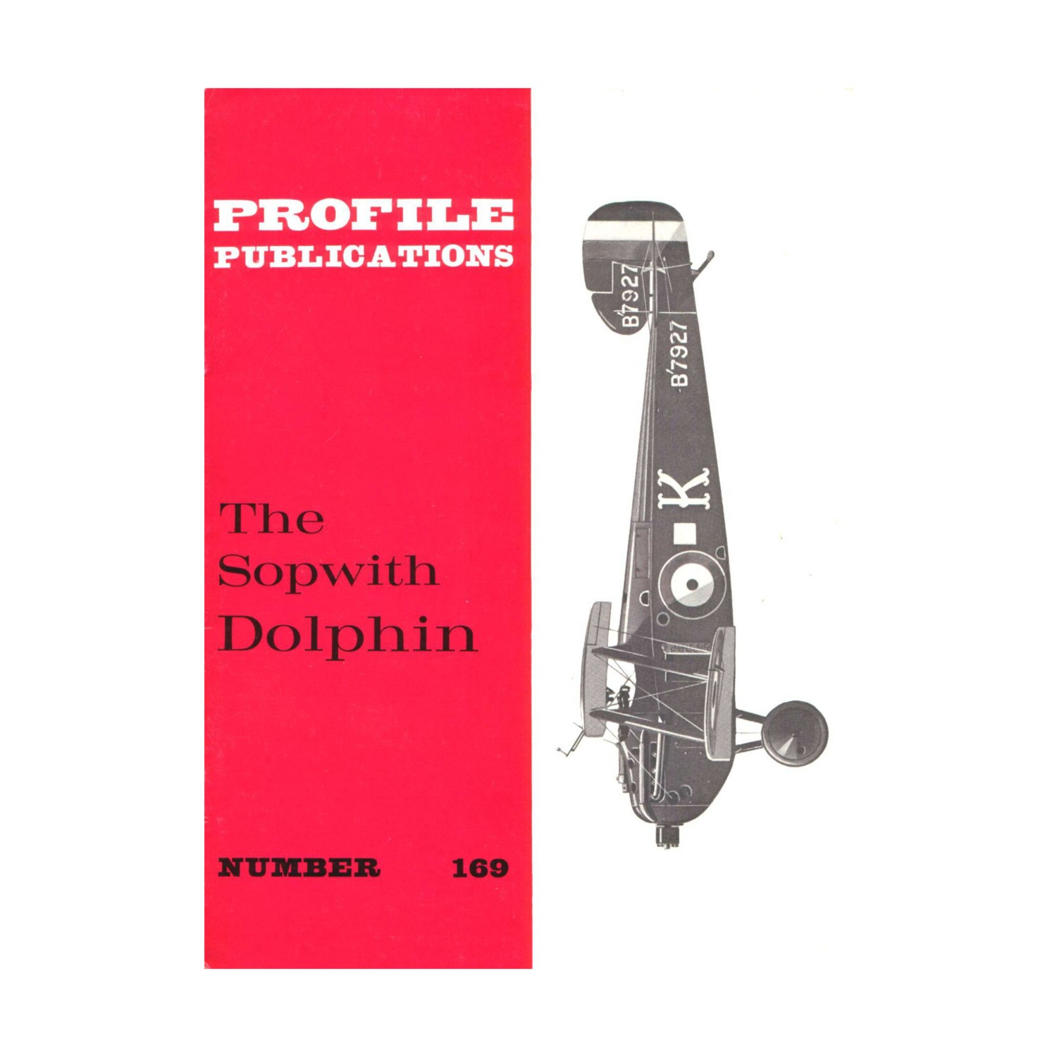 Profile Books Historical Magazine #169 – The Sopwith Dolphin VG+