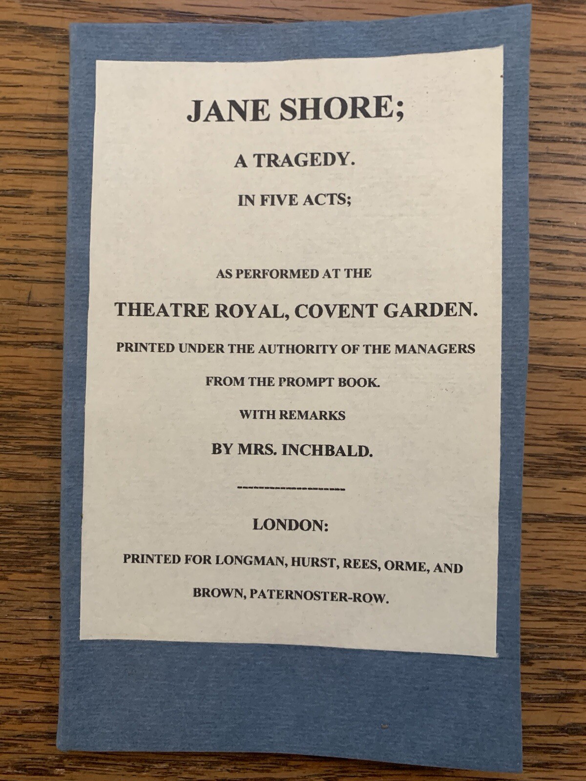 THE TRAGEDY OF JANE SHORE By Nicholas Rowe Modern Paper Wrappers VG 58 Pages