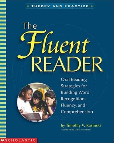 The Fluent Reader – Paperback By Rasinski, Timothy V. – VERY GOOD