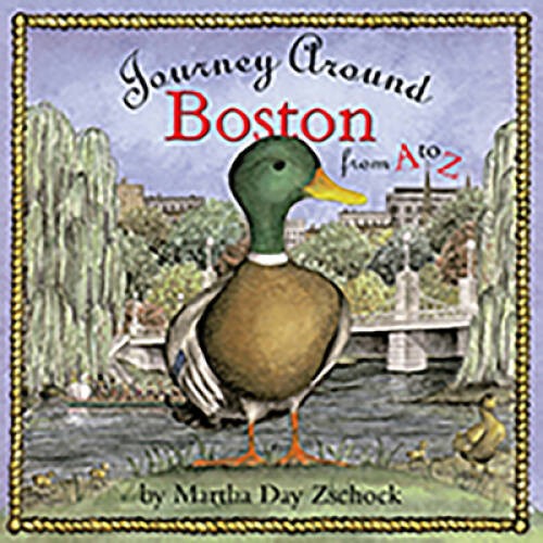 Journey Around Boston from A to Z (Journeys) – Hardcover – GOOD