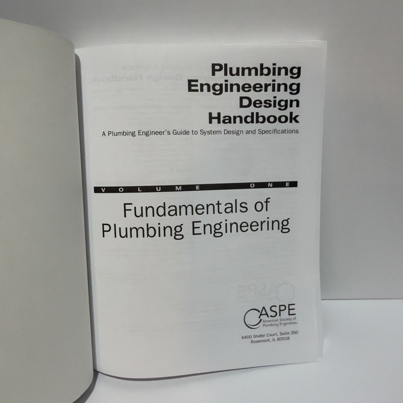 Plumbing Engineering Design Handbook: Vol 1-Fundamentals of Plbg Eng, ASPE-2017