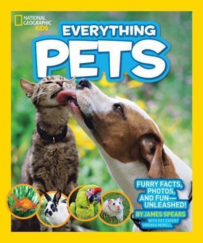 National Geographic Kids Everything Pets : Furry F