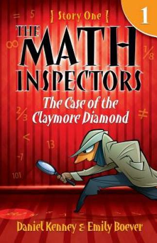 The Math Inspectors: Story One – The Case of the Claymore Diamond (Vo – GOOD