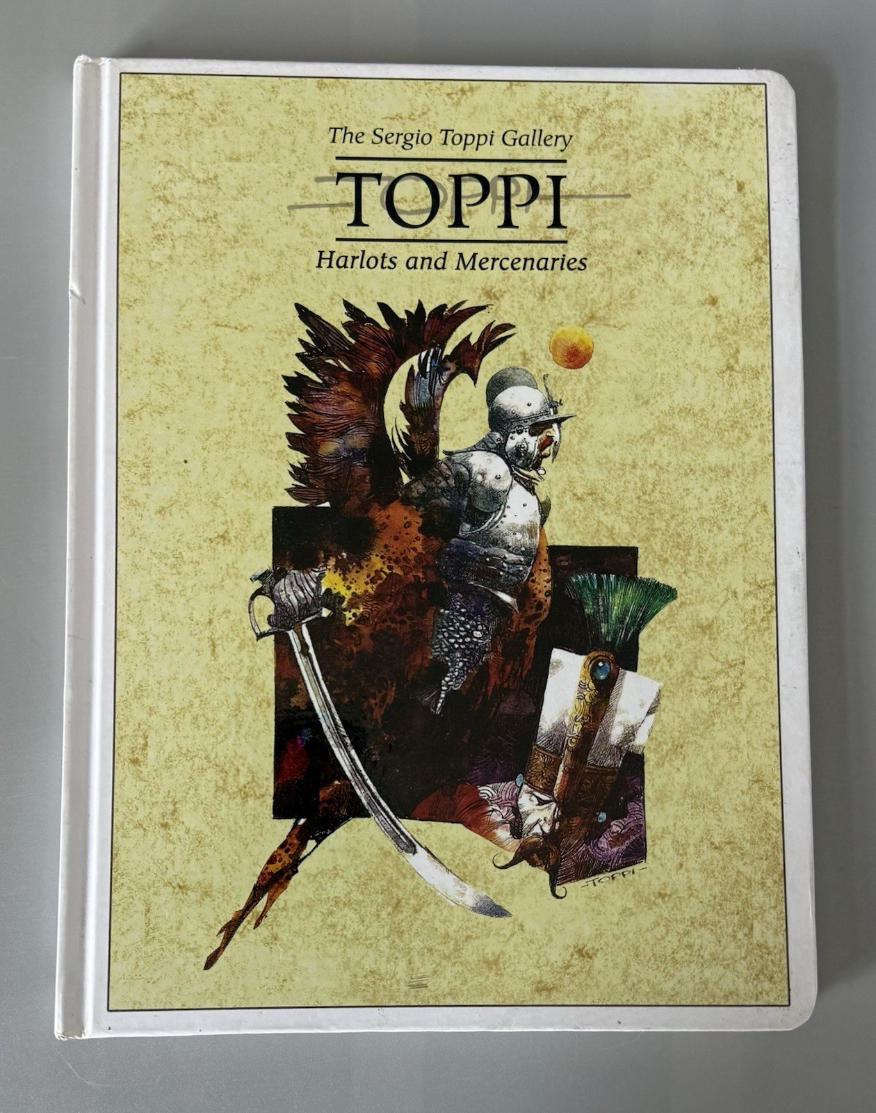 The Sergio Toppi Gallery: Harlots and Mercenaries — Hardcover — 2008 Magnetic