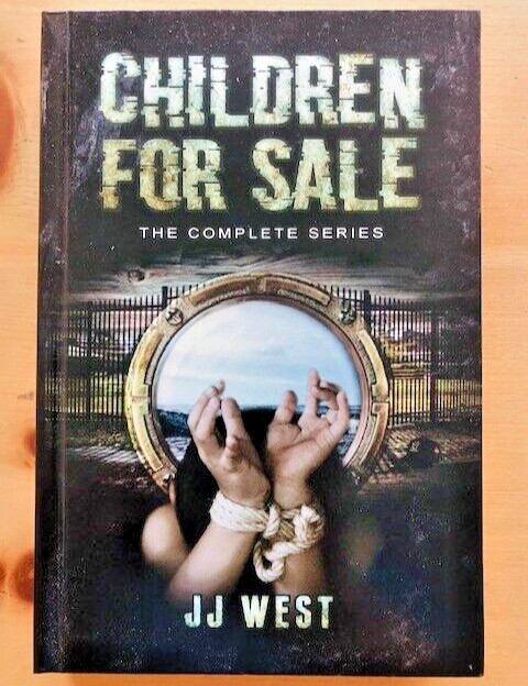 CHILDREN FOR SALE by JASPER JOSHUA WEST – H/B – 2020