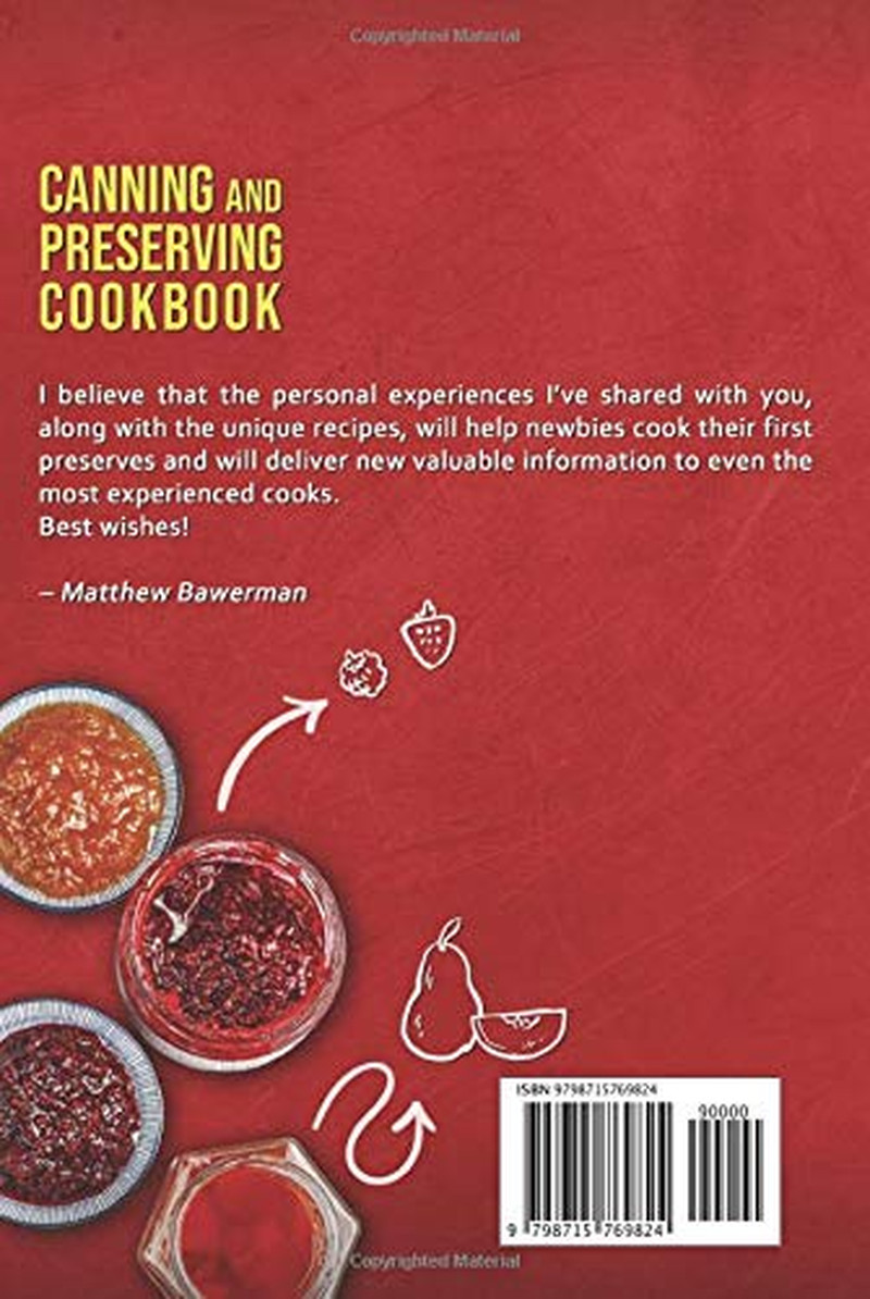 CANNING and PRESERVING COOKBOOK: Canning Recipes for Beginners with 340+ Recipes