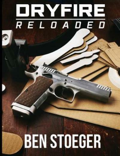 Dryfire Reloaded