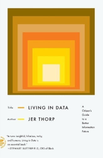 Jer Thorp Living in Data (Paperback)