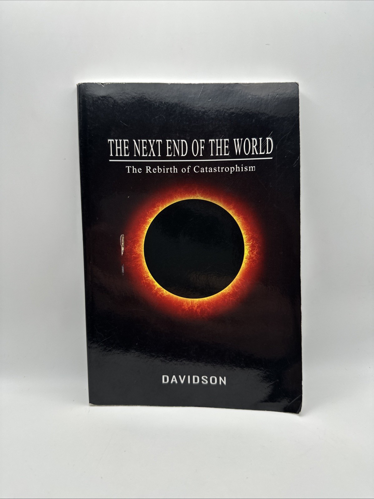 The Next End of the World : The Rebirth of Catastrophism (Paperback, 2021)
