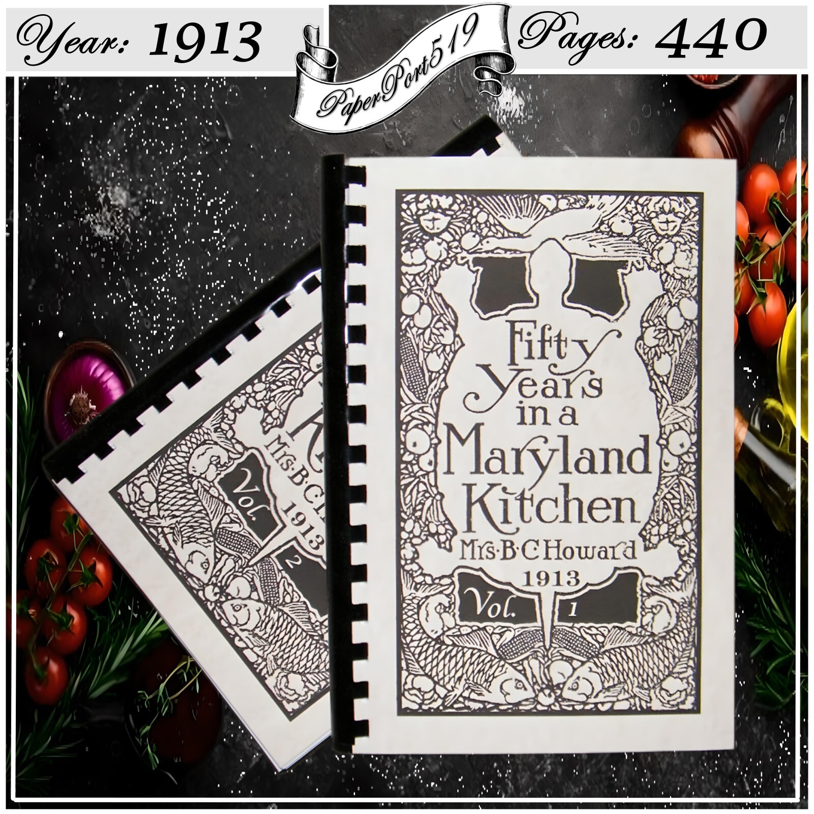 1913 Fifty years in a Maryland kitchen Vintage Cook Book 440 Pages