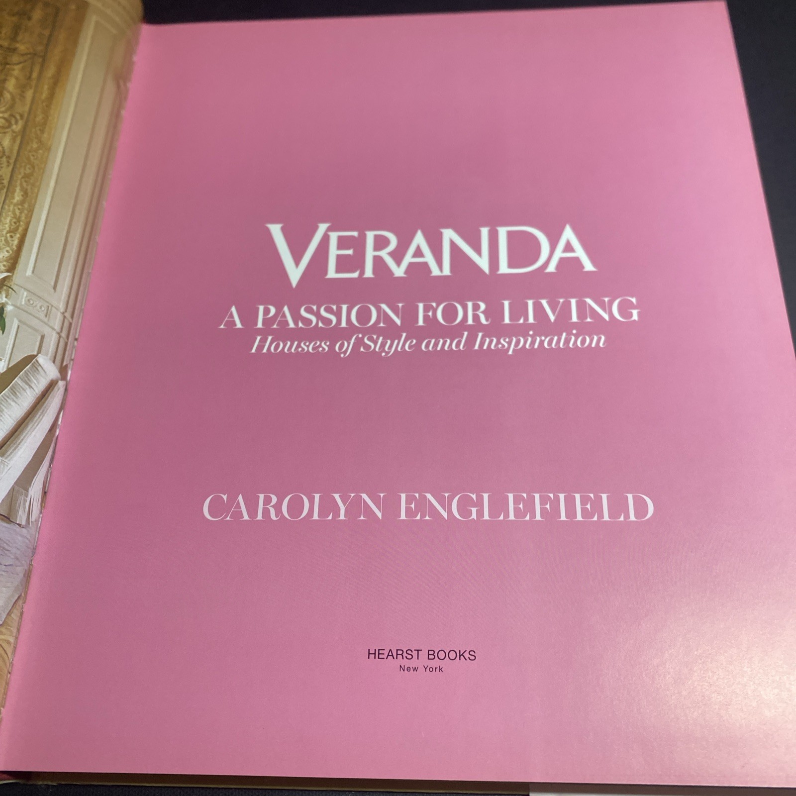 Veranda, A Passion for Living, Hardcover – Carolyn Englefield / FHB