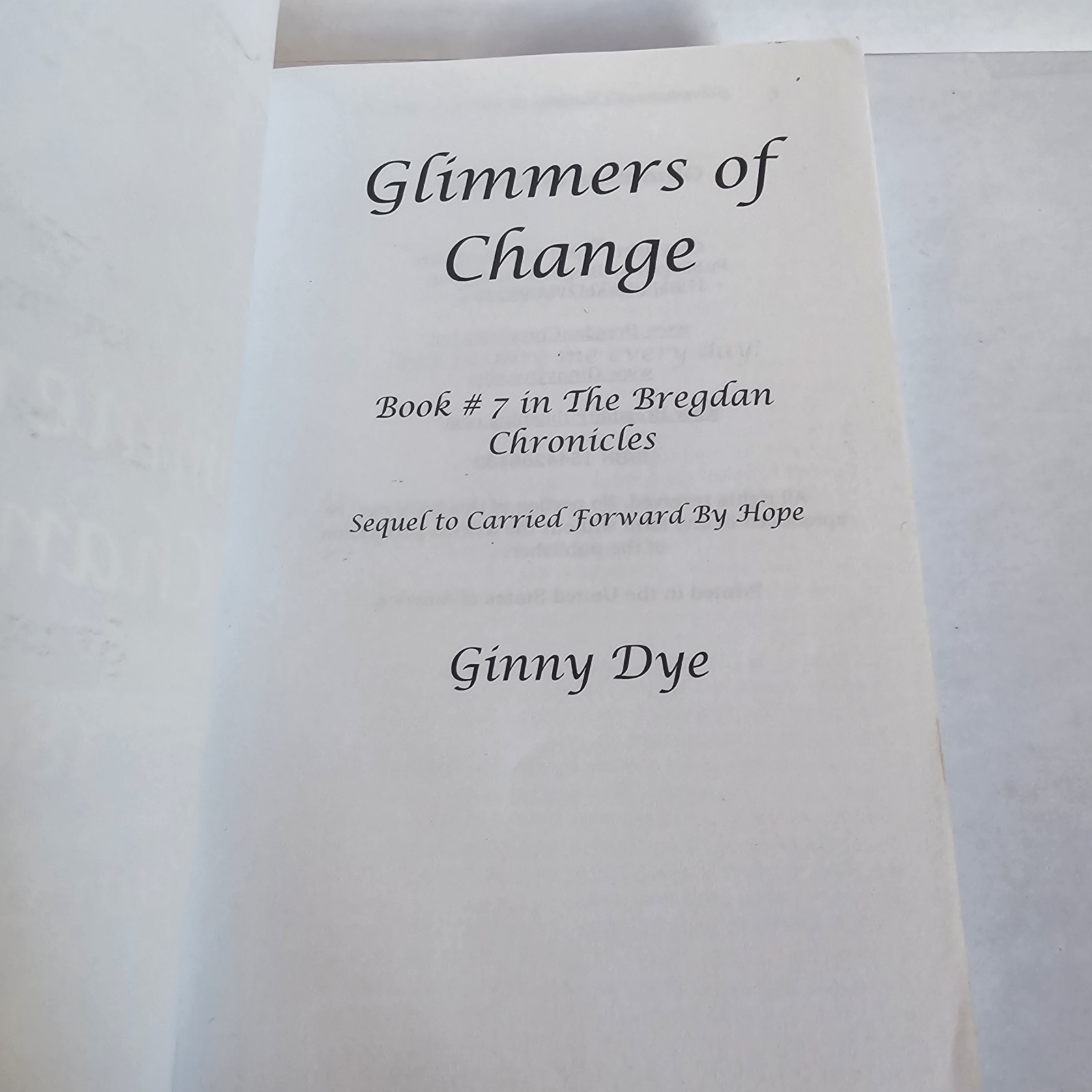 Glimmers of Change (# 7 in the Bregdan Chr… by Dye, Ginny Paperback / softback