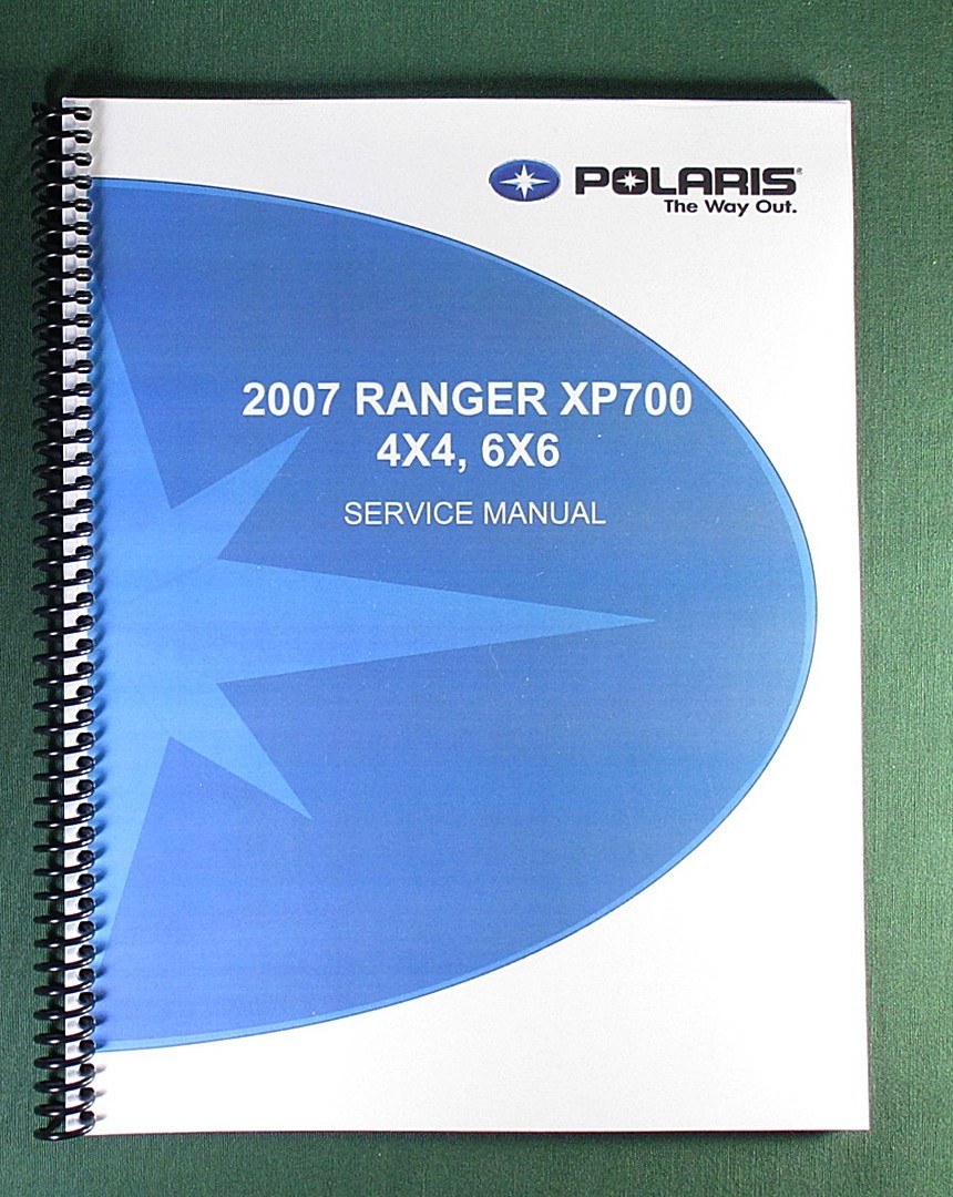 2007 Polaris Ranger XP 700 4X4/6X6 Service Manual: 329 Pages & Protective Covers