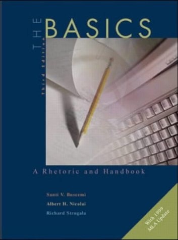 The Basics: A Rhetoric and Handbook, Buscemi, Santi V., Good Book