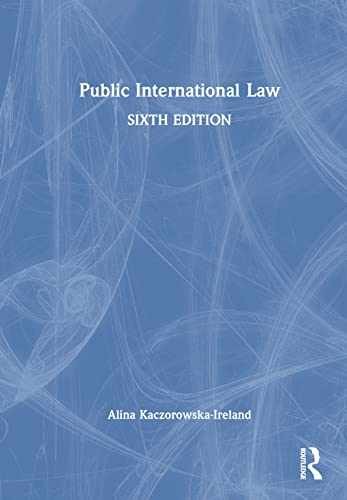 Public International Law – Hardcover, by Kaczorowska-Ireland Alina – New h