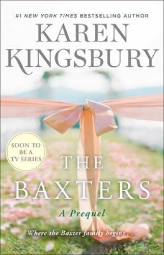 The Baxters: A Prequel (Baxter Family) – Hardcover – VERY GOOD