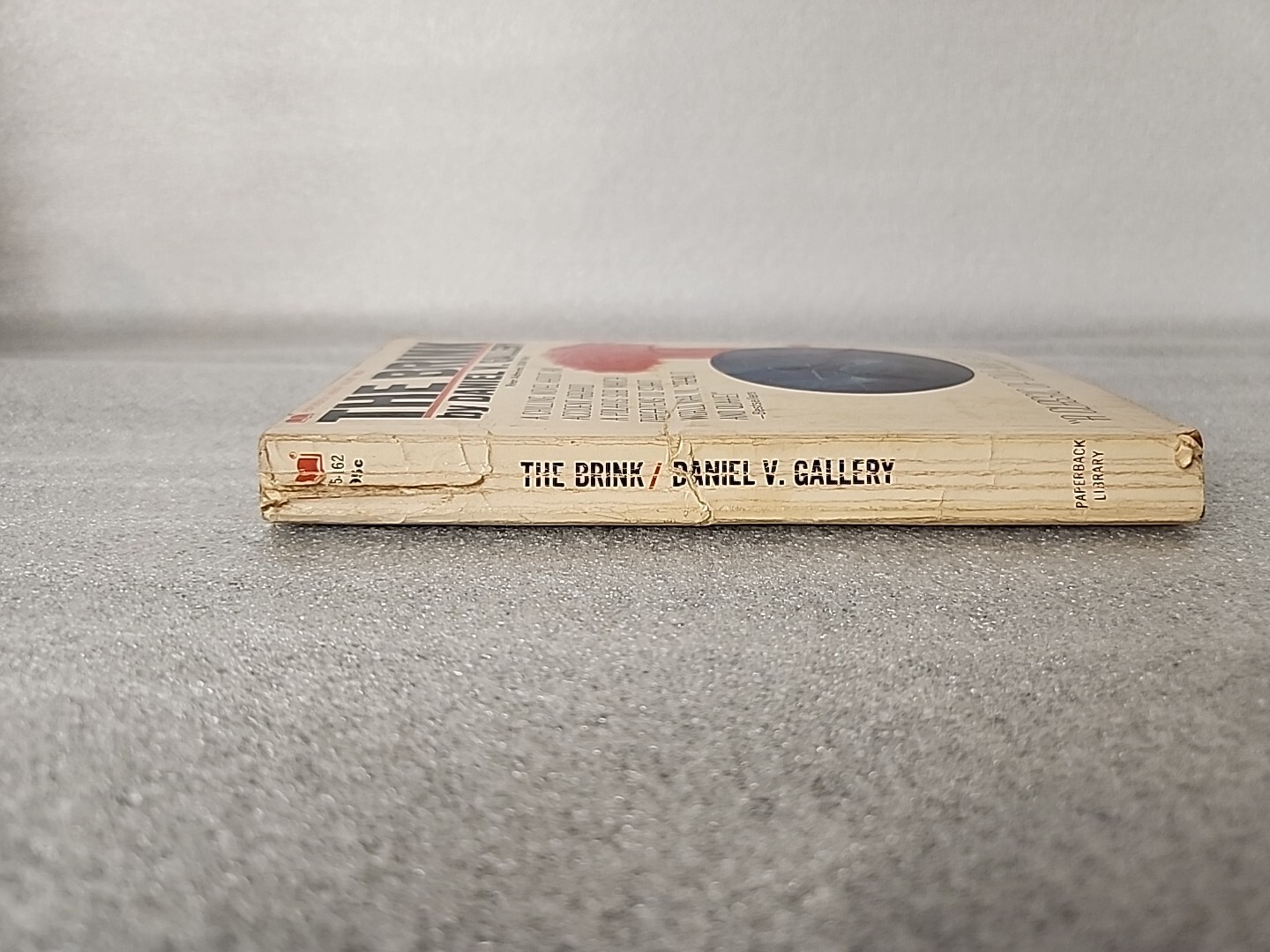 The Brink by Daniel V. Gallery 1969 PB 4th Printing Warner Books