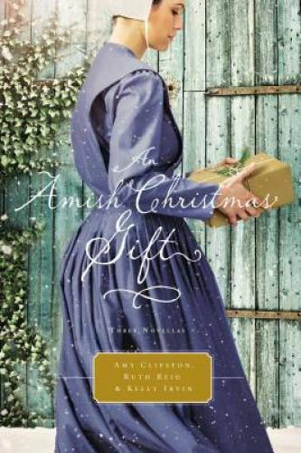 An Amish Christmas Gift: Three Amish Novellas – Paperback – GOOD