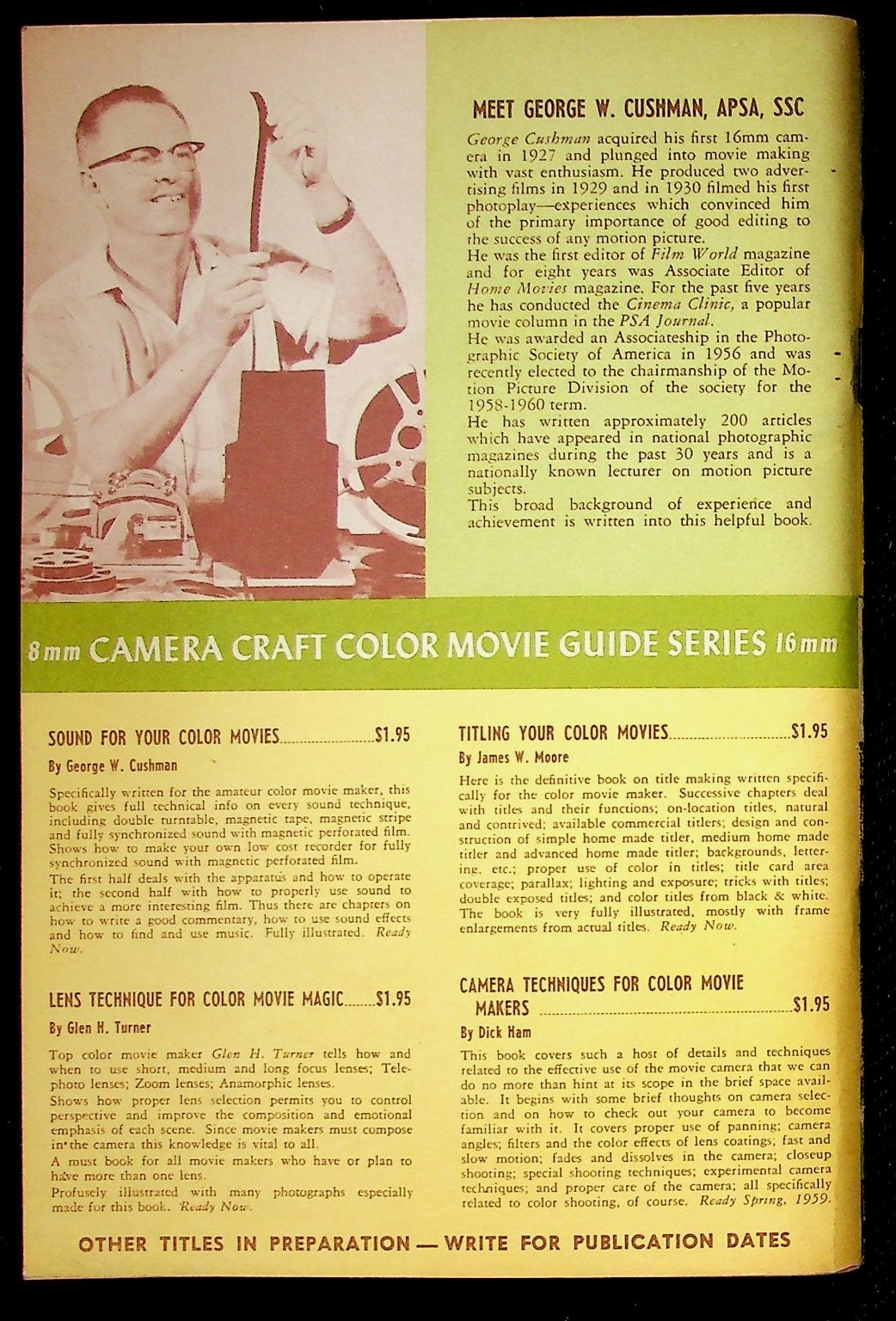 Editing Your Color Movies George W. Cushman 1959 First Edition Filmmaking 8mm