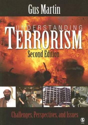 Understanding Terrorism: Challenges, Perspectives, and Issues – Paperback – GOOD