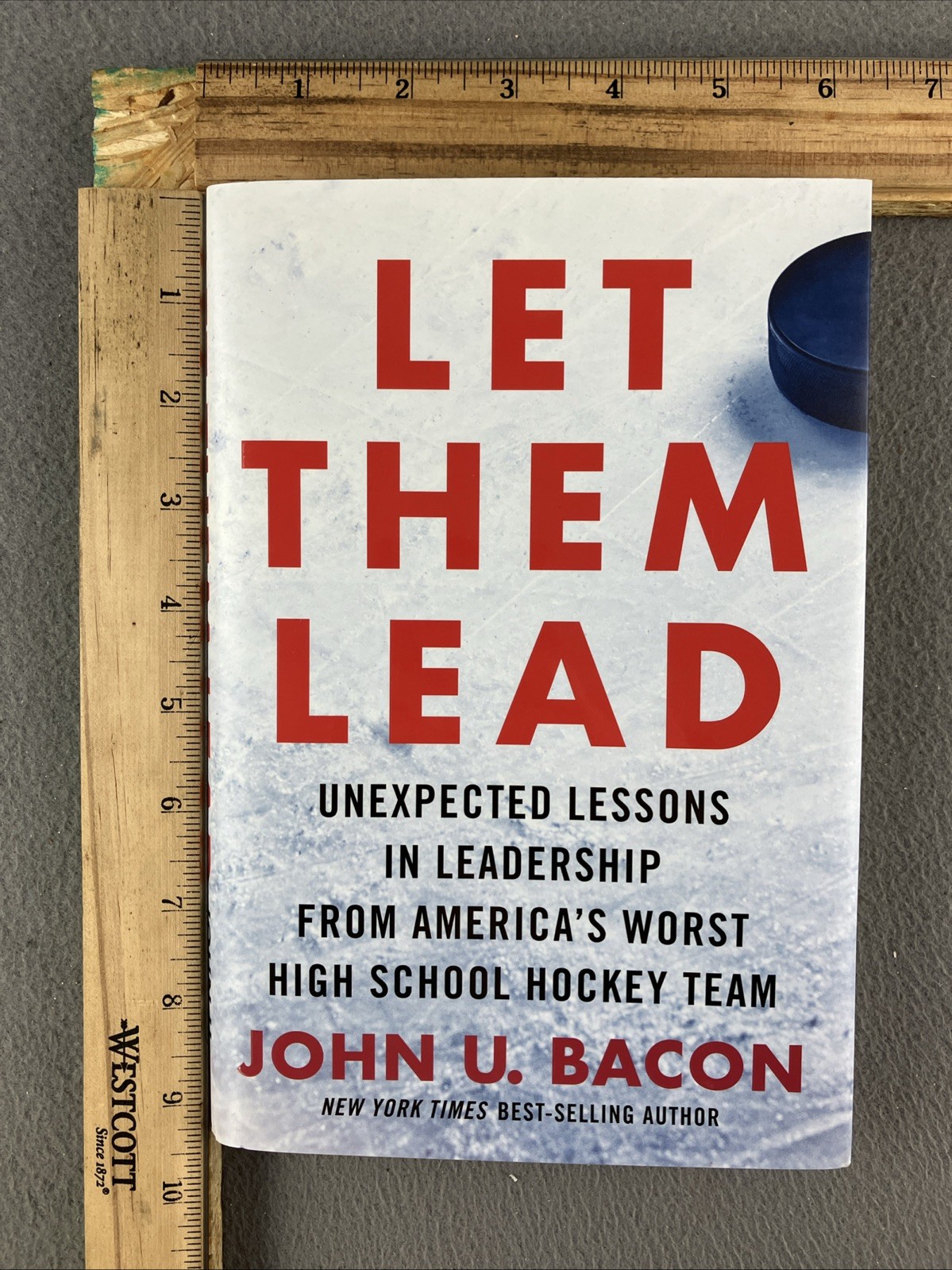 Let Them Lead – John U. Bacon Hardcover Leadership Hockey Sports * SIGNED COPY