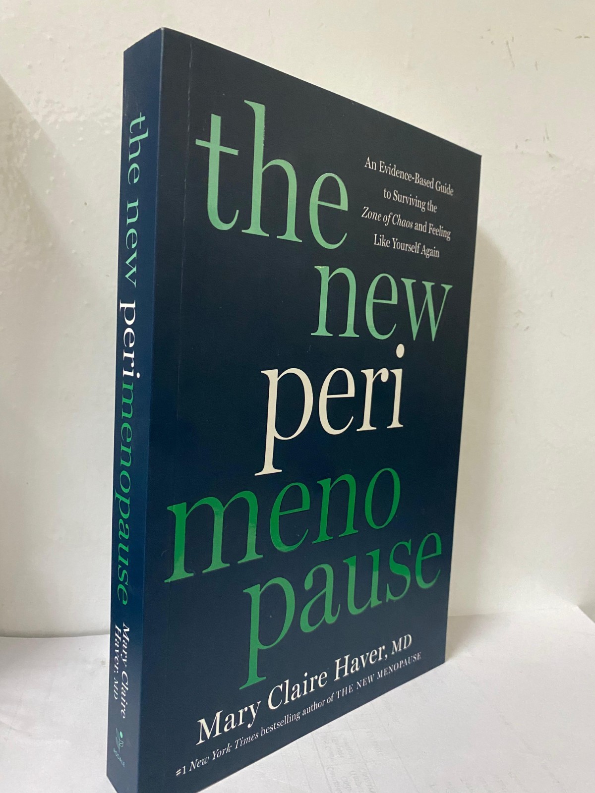 The New Perimenopause: by Mary Claire Haver Paperback – free shipping