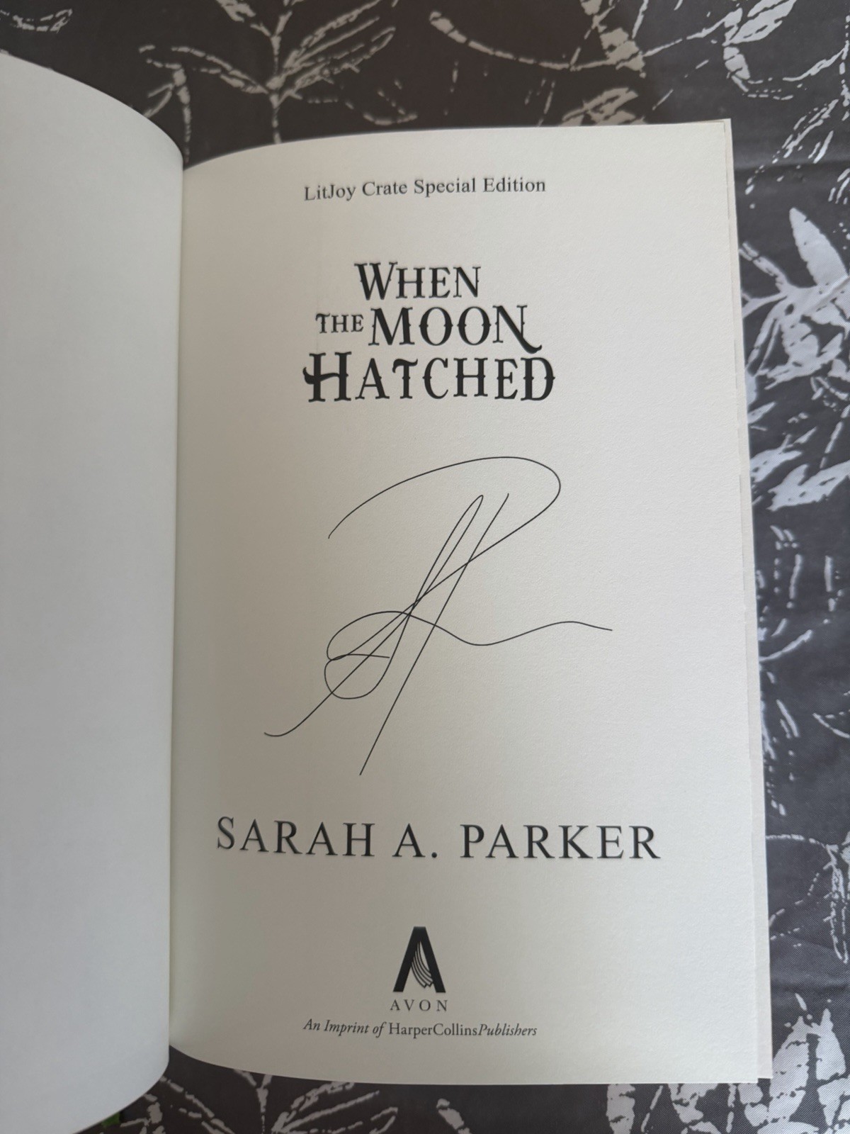 When the Moon Hatched LitJoy Crate Special Edition Signed HC