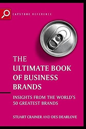 Ultimate Book of Business Brands: Insights from the World’s 50 G
