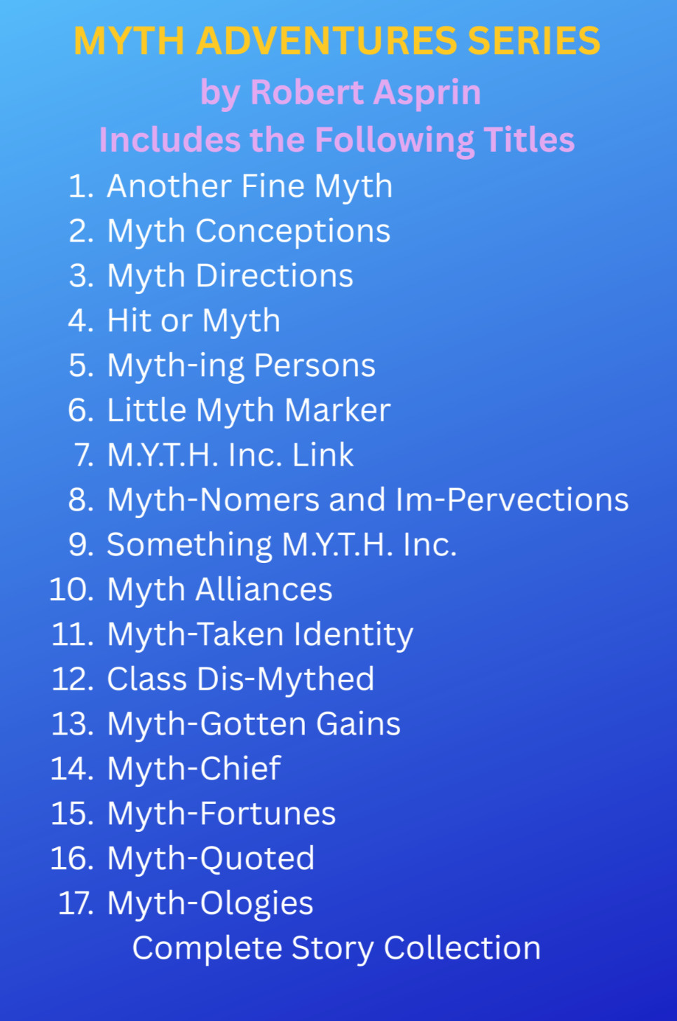 Complete Set Series – Lot of 17 Myth Adventures books by Robert Asprin