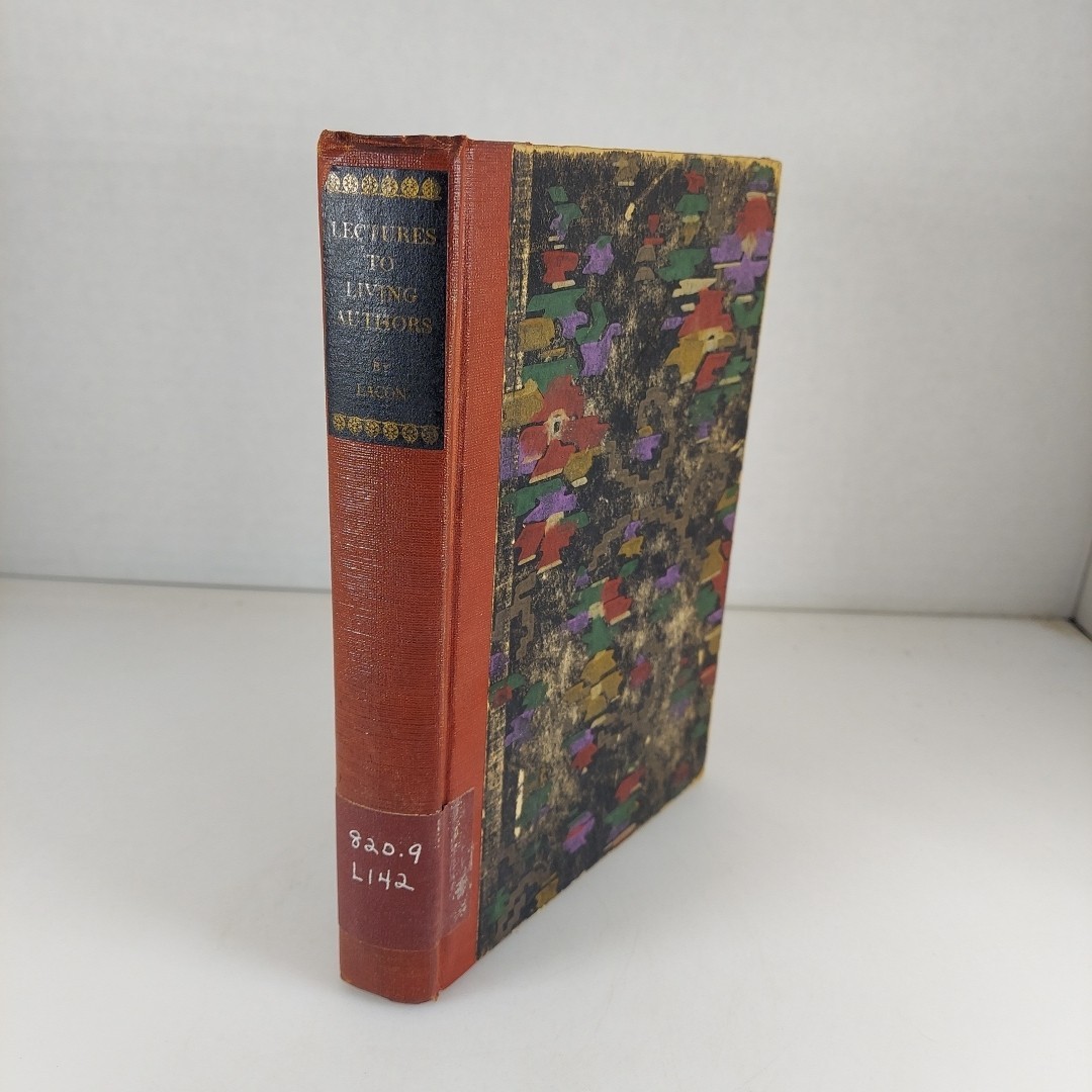 Lectures to Living Authors By Lacon 1925 Houghton Mifflin Illustr HC Ex-Library