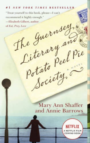 The Guernsey Literary and Potato Peel Pie Society – Paperback – GOOD