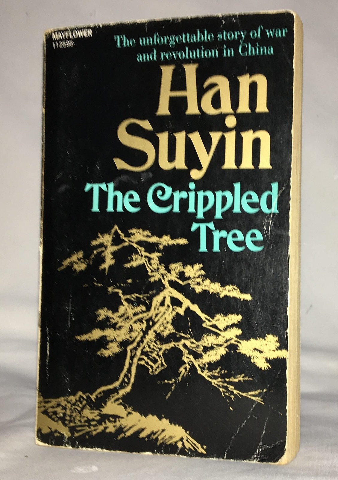 The Crippled Tree (China : Autobiography, History, Book 1) – paperback Suyin…