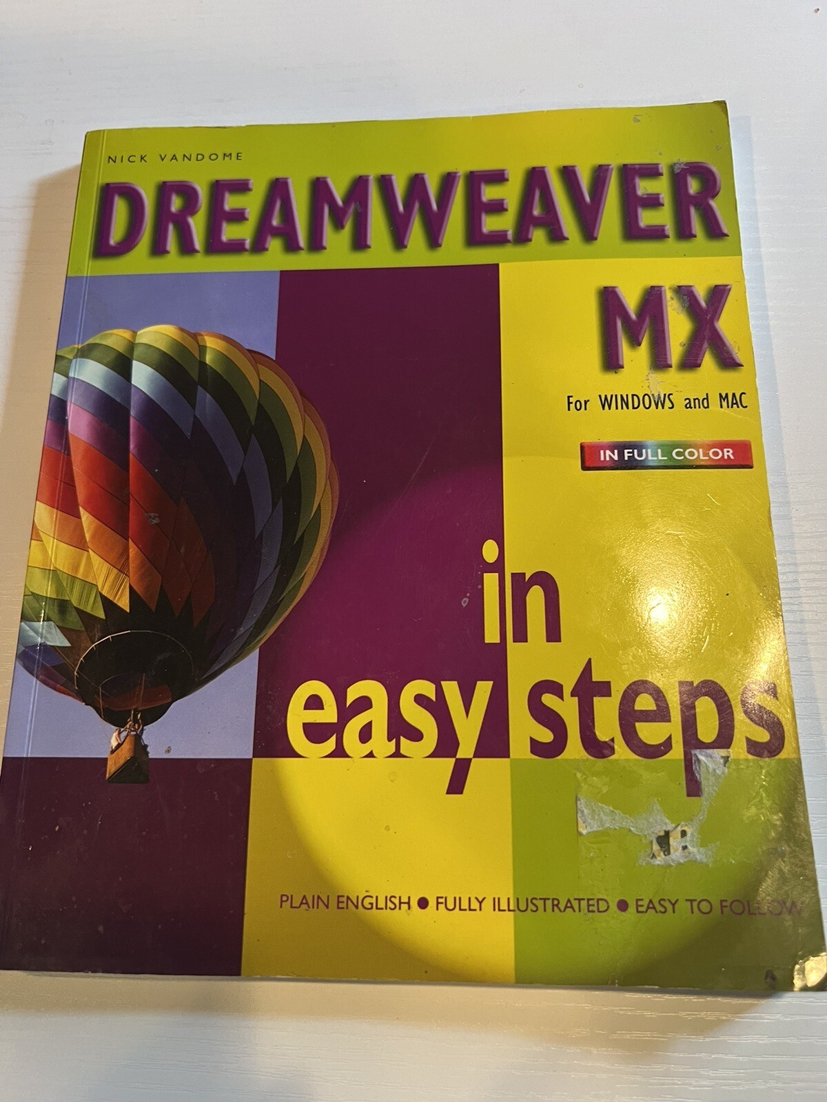 Dreamwevaer MX for Windows and Mac Nick Vandome