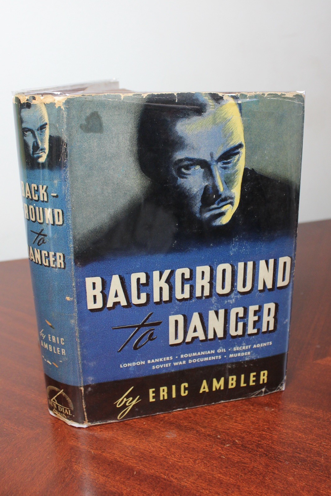 Background To Danger, Eric Ambler 1940 Sun Dial Press Ed. Uncommon HCDJ
