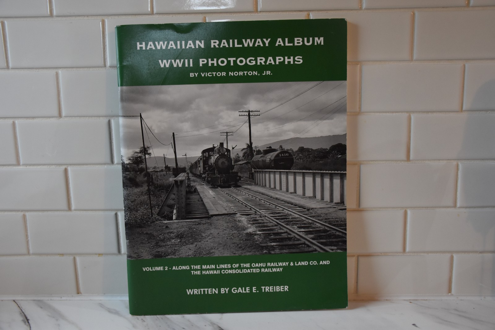 Hawaiian Railway Album WWII Photographs Vol 4 Island Plantation Railways 64pages