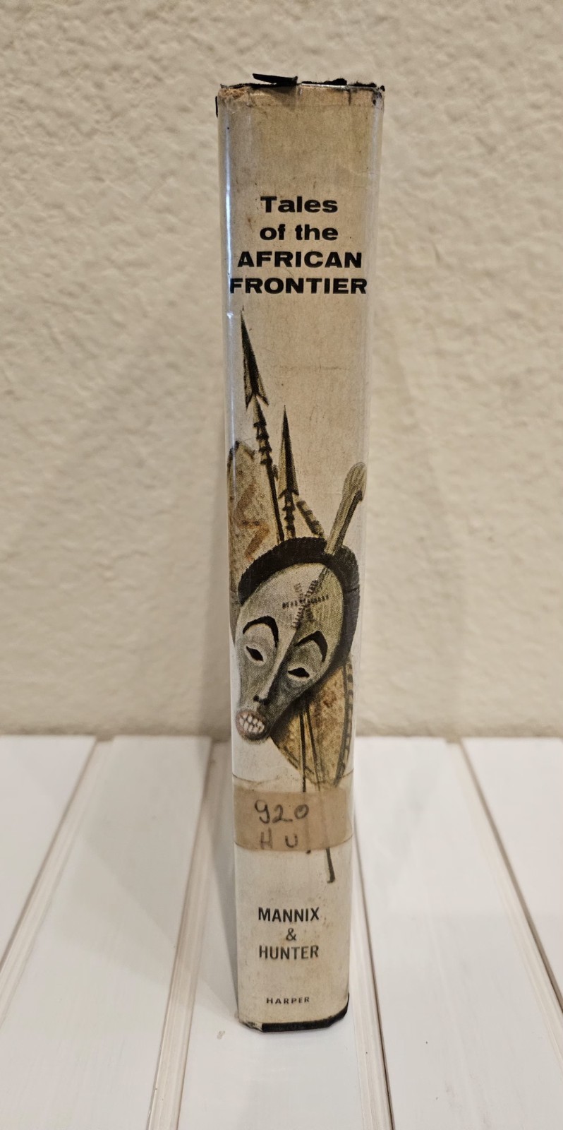Tales of the African Frontier 1954 1st Ed US Army Camp Crowder Library