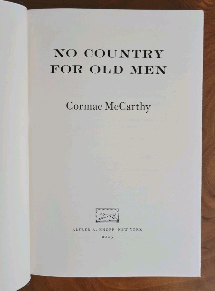 No Country for Old Men By Cormac McCarthy First Edition, First Printing