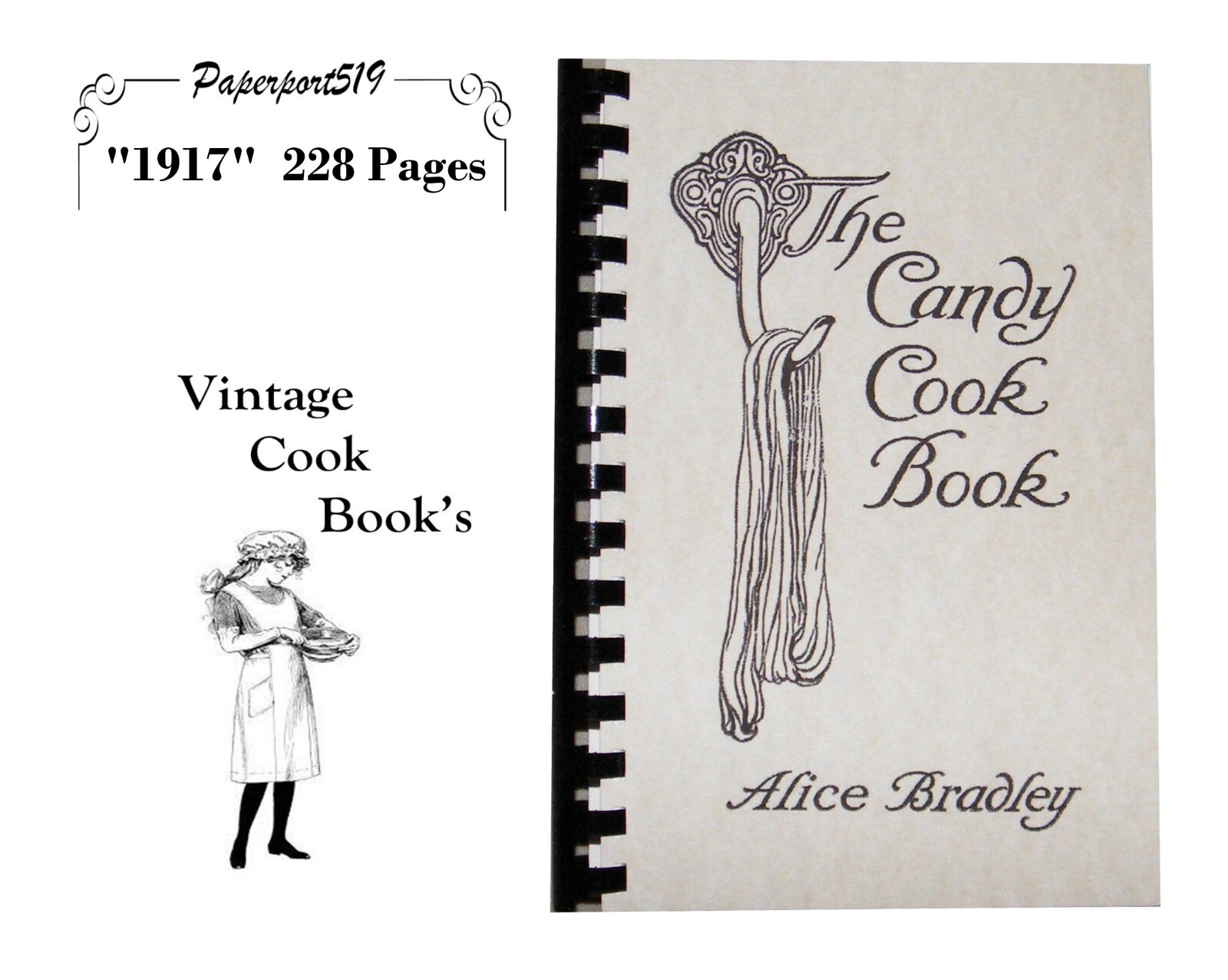 The Candy Cook Book “1917” 228 Pages
