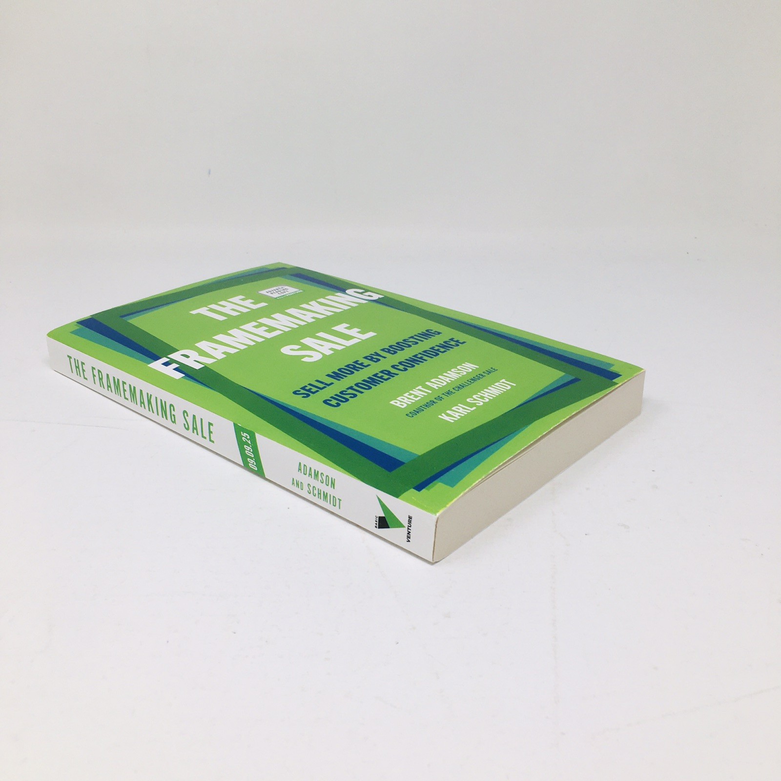 The Framemaking Sale ARC by Brent Adamson Karl Schmidt B2B Selling Success NEW