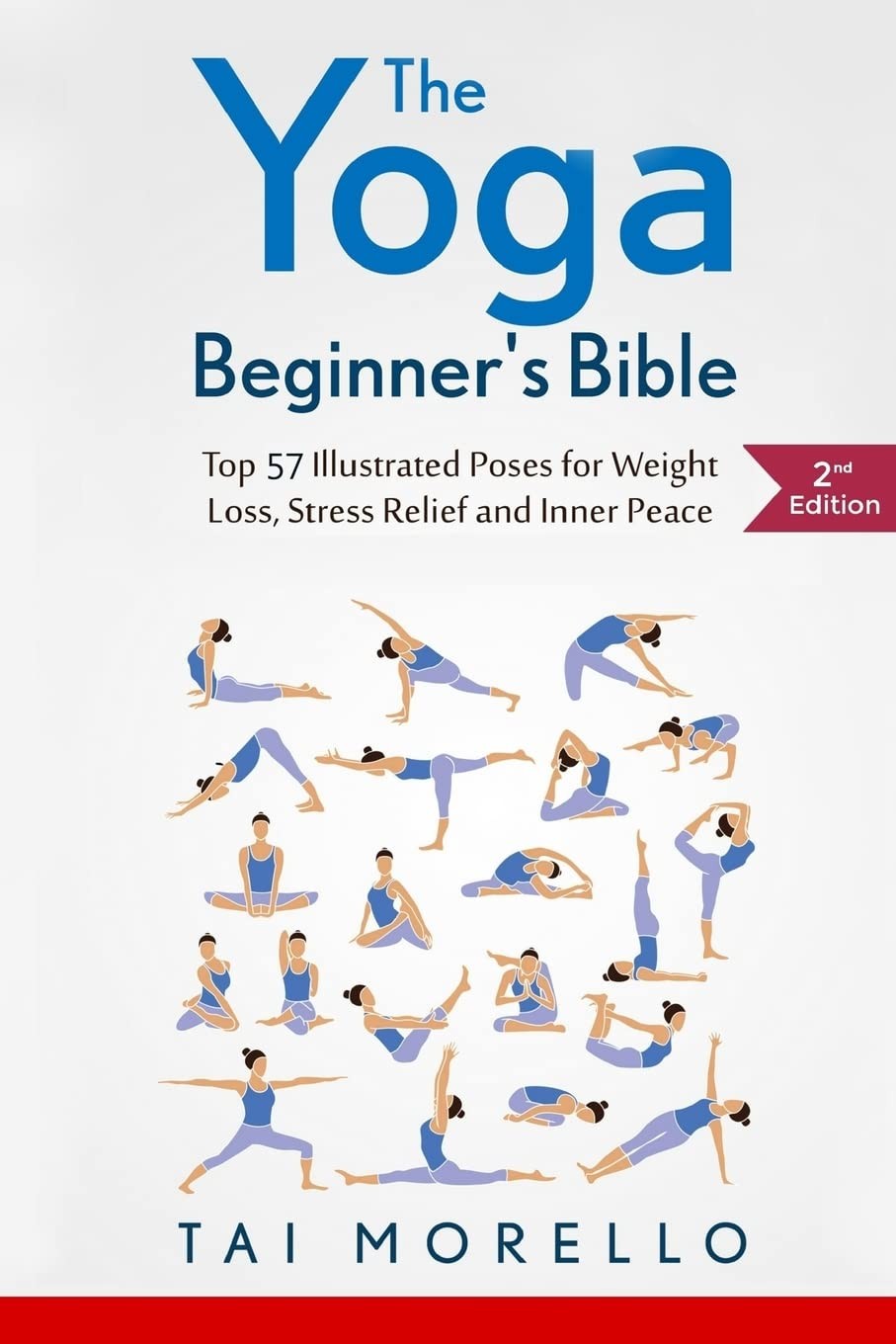 The Yoga Beginner’s Bible: Top 63 Illustrated Poses for Weight Loss, Stress …