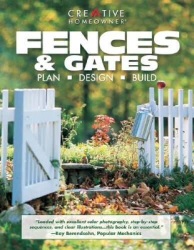 Fences & Gates: Plan, Design, Build – Paperback – GOOD