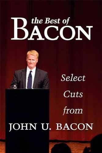 The Best of Bacon: Select Cuts – Hardcover, by Bacon John U. – Acceptable c