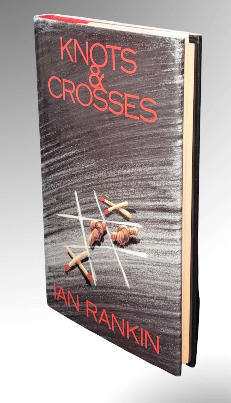Rankin/Knots and Crosses SIGNED First UK Edition; NF/F; The First Rebus Novel!