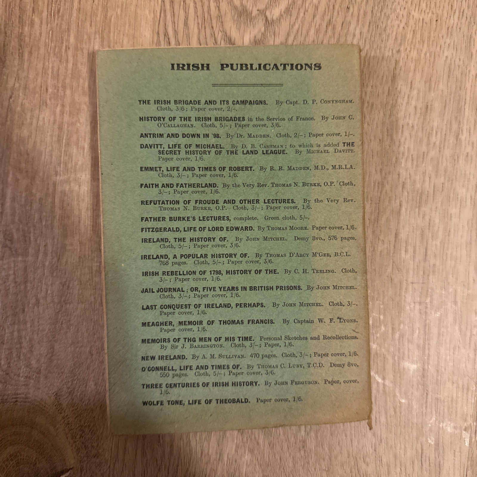 The Last Conquest of Ireland (Perhaps), John Mitchel. Author’s Edition. Scarce.