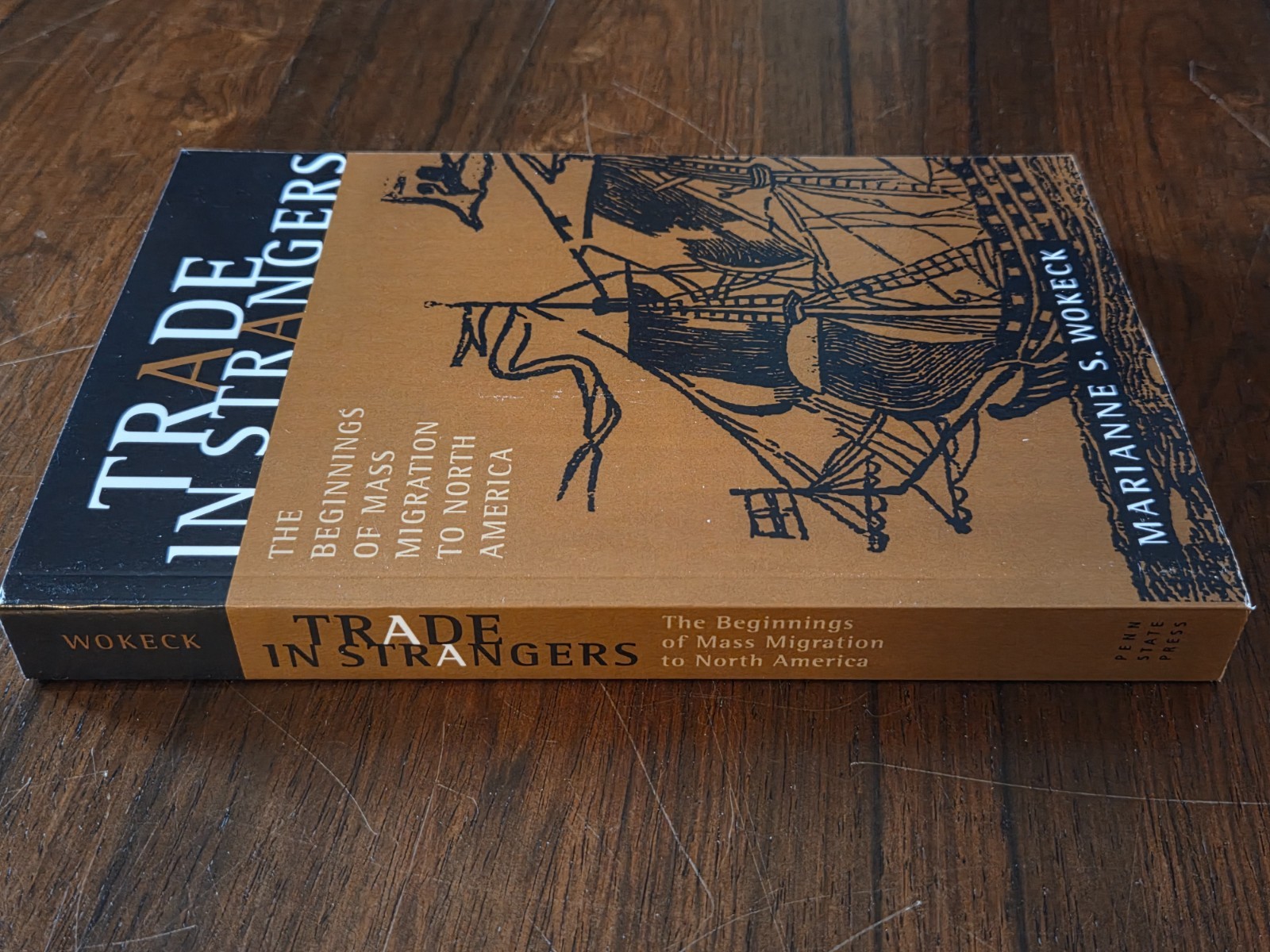 Trade in Strangers by Marianne S. Wokeck
