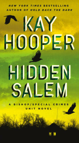 Hidden Salem (Bishop/Special Crimes Unit) – Paperback By Hooper, Kay – GOOD