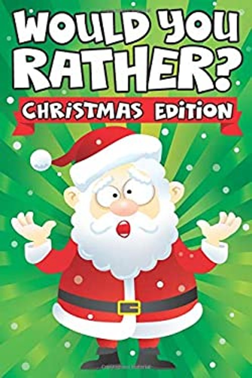 Would You Rather? Christmas Edition Paperback Big Dreams Art Supp