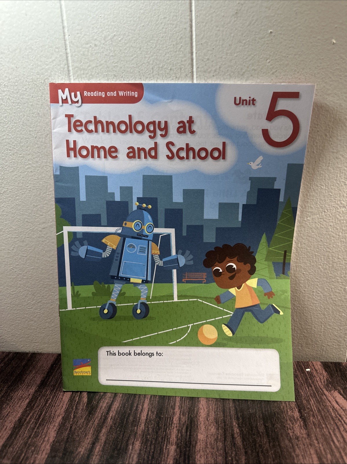 My Reading And Writing Units 2-6 Benchmark Educación