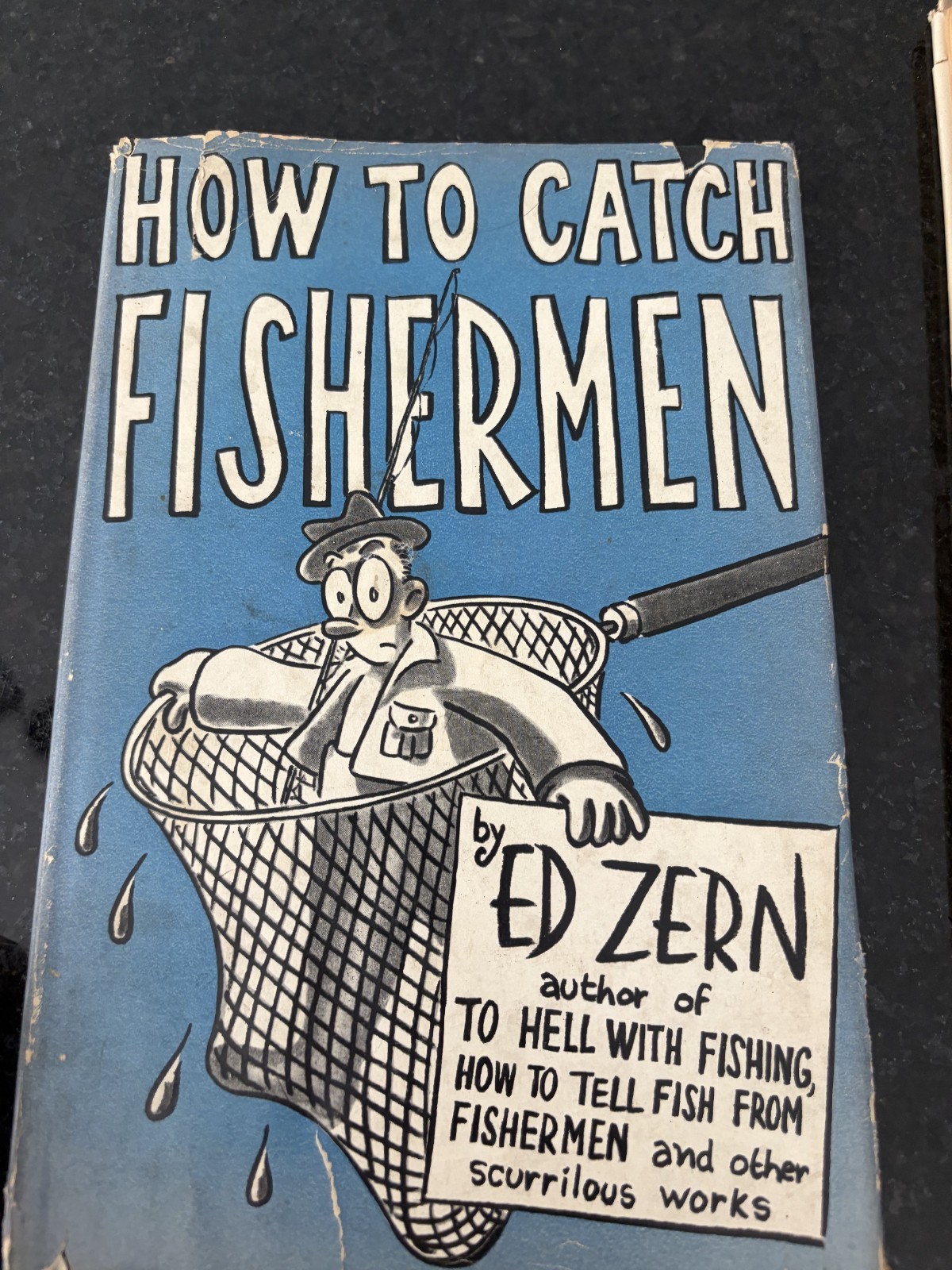 Ed Zern 3 Book Lot To Hell With Fishing Hunting How to Catch Fishermen HC DJ