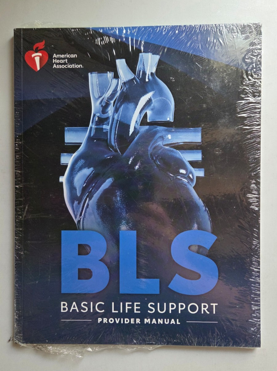 BLS Basic Life Support Provider Manual 2025 04A